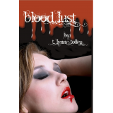 Blood Lust - Blood Series Book #3
